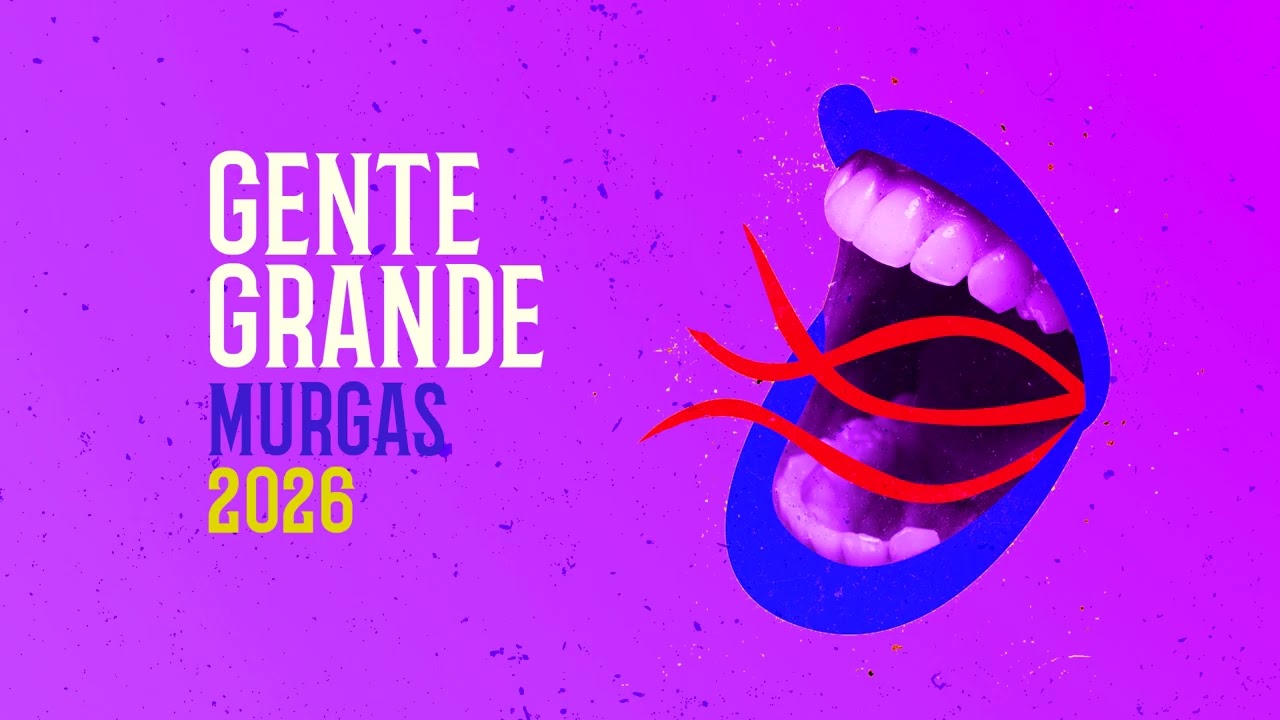 Gente Grande 2026 Murga - Actuación Completa