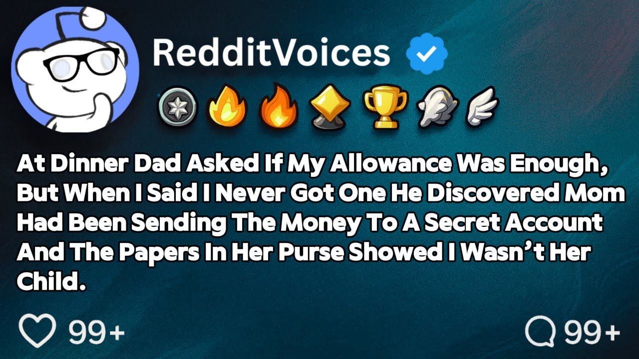 [FULL STORY] At Dinner, Dad Asked If My Allowance Was Enough. When I Said, 