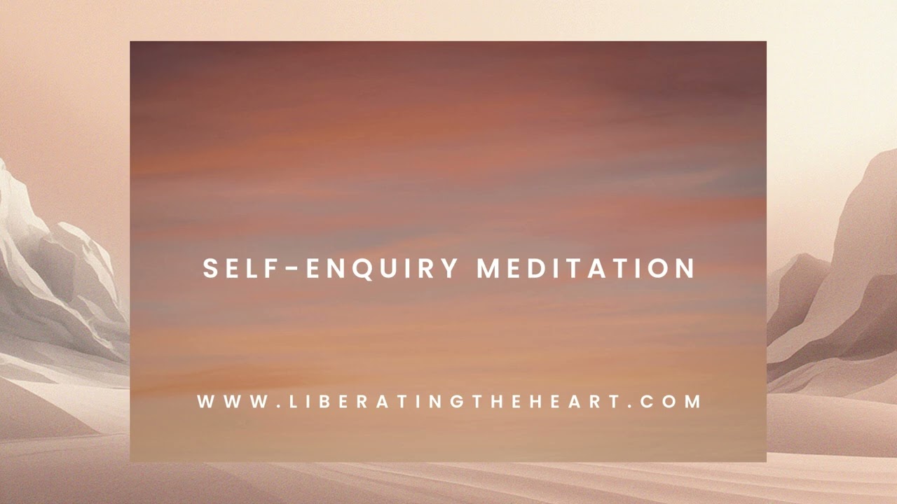 A guided 15 minute Self-Enquiry Meditation