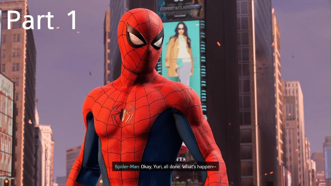 Playing Spider-Man for the first time Part 1