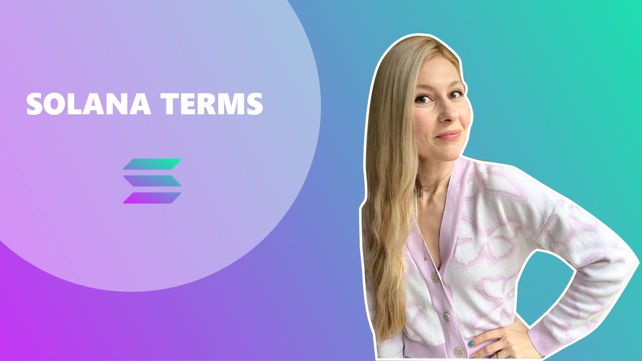 Solana for Beginners: Quick Guide to Core Development Terms