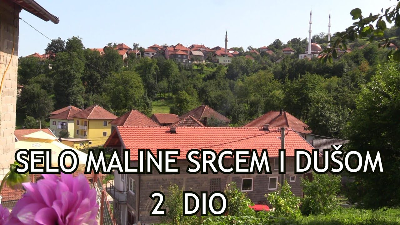 OSMJEH DUSOM I SRCEM JE ZNAK DOBRODOŠLICE U SELO MALINE 2 DIO
