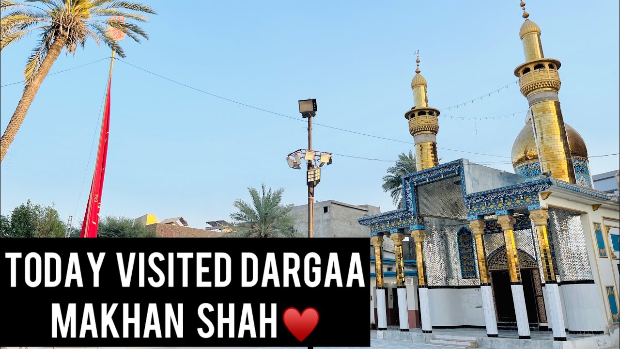Imam Bargaa Makhan Shah visited ♥️✨