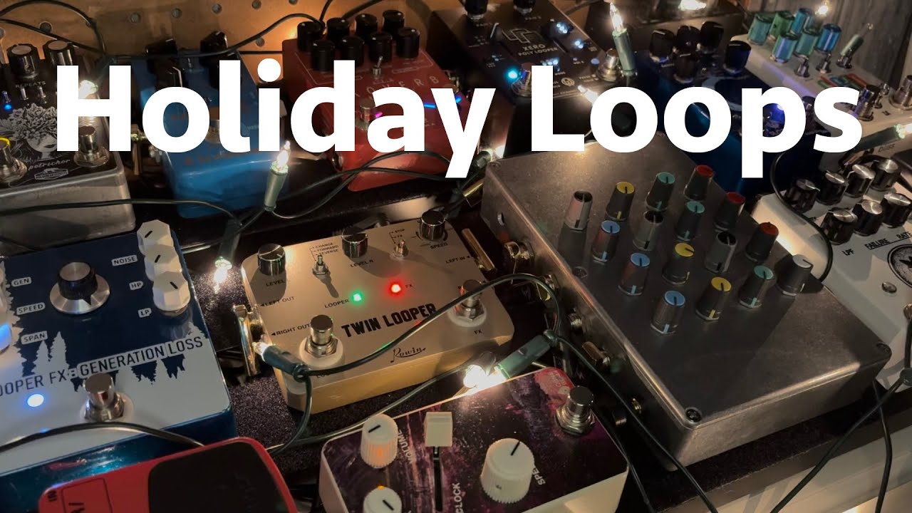 Holiday Loops