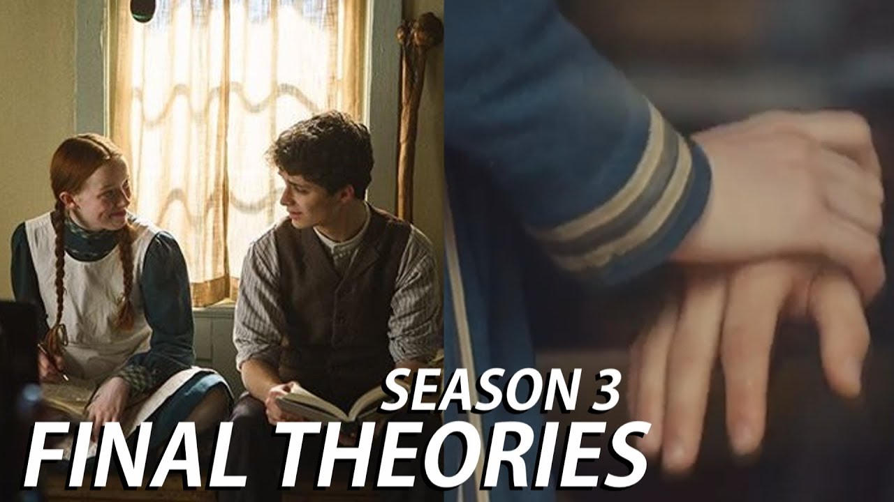 Anne with an E | Season 3 Final Theories!