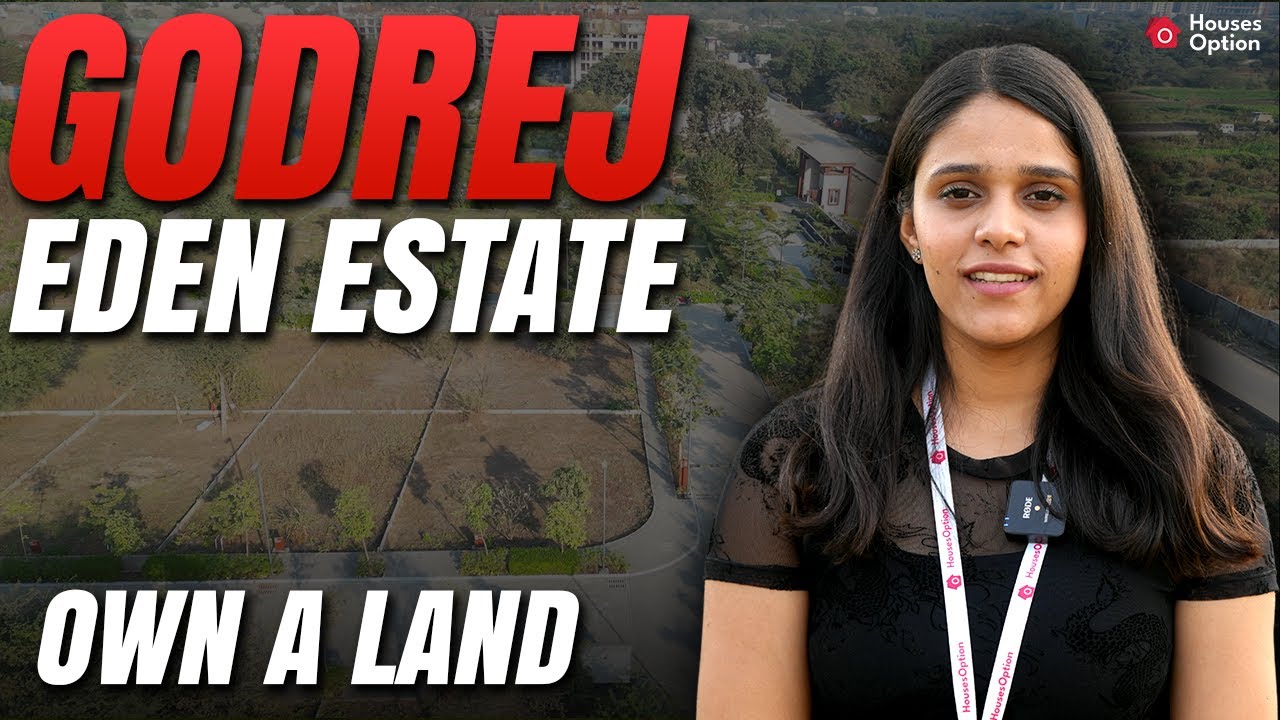 Godrej Eden Estate Phase 1 & 2 | Premium Villa Plots in Pune | Pune Properties | Houses Option