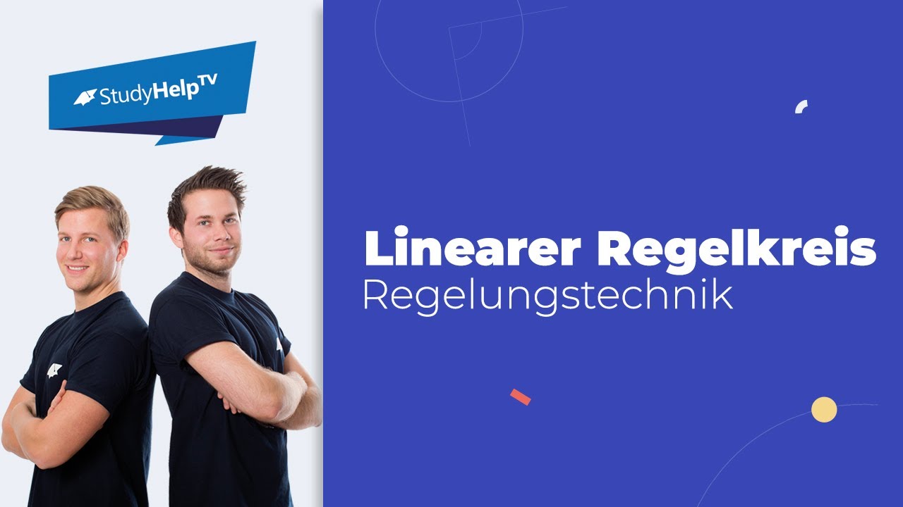 Linearer Regelkreis - Regelungstechnik [Technische Mechanik] |StudyHelp