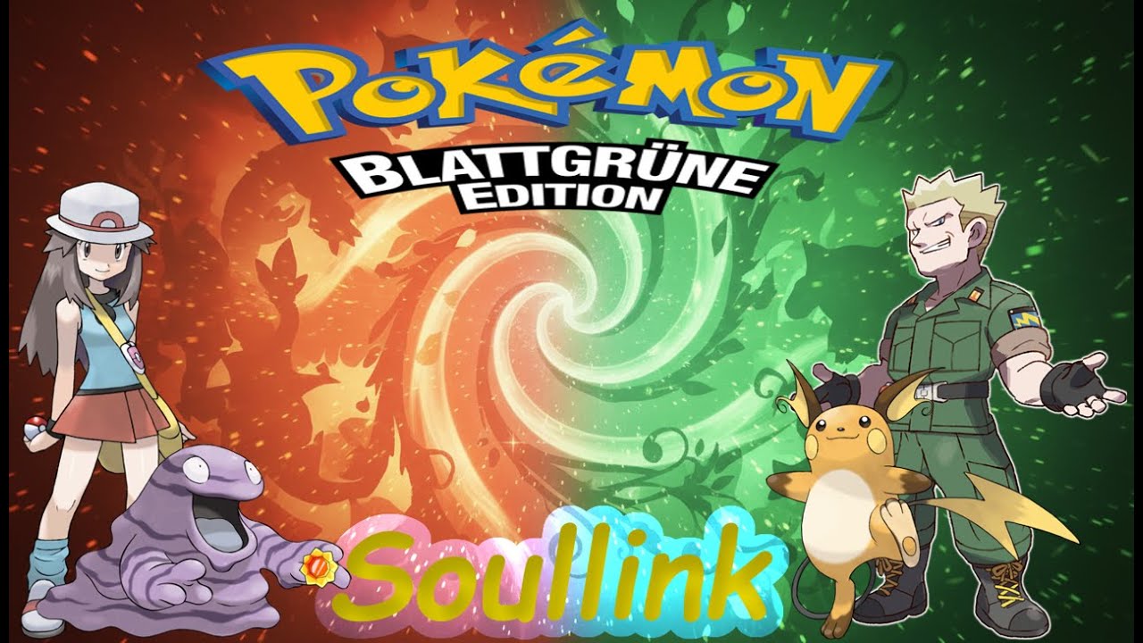 Pokemon Blattgrün und Feuerrot Soullink #009 