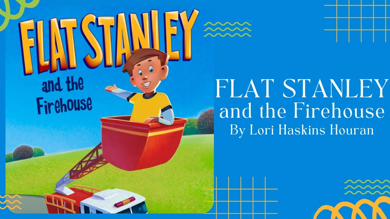 🚒 Flat Stanley and the Firehouse 🚒 Stories for Kids Read Aloud [ READ ALONG VIDEO ]