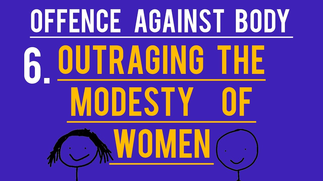 OUTRAGING THE MODESTY OF WOMEN | BNS -2023