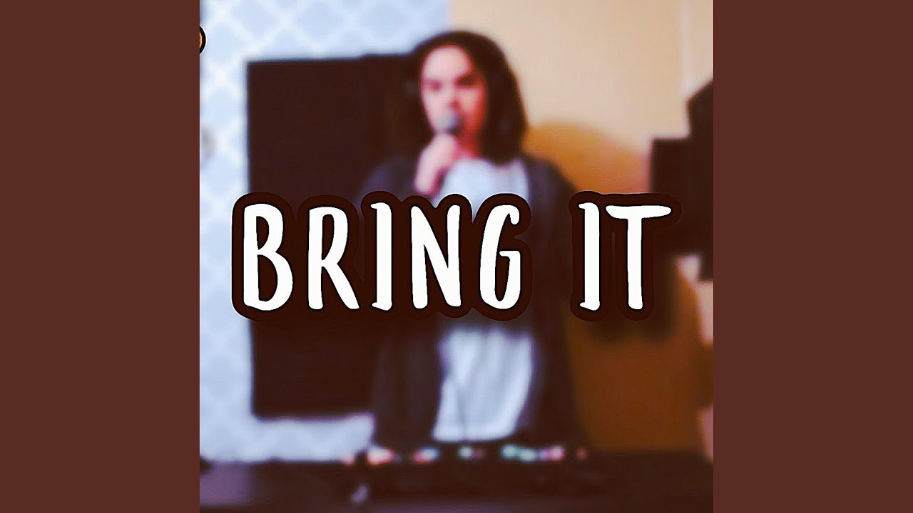 Bring It