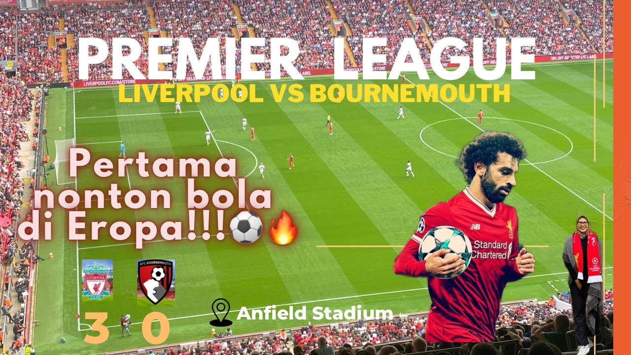 PENGALAMAN NONTON BOLA DI INGGRIS⚽️LIVERPOOL Vs BOURNEMOUTH at Anfield Stadium | 21 Sept 2024🏴󠁧󠁢󠁥󠁮󠁧󠁿