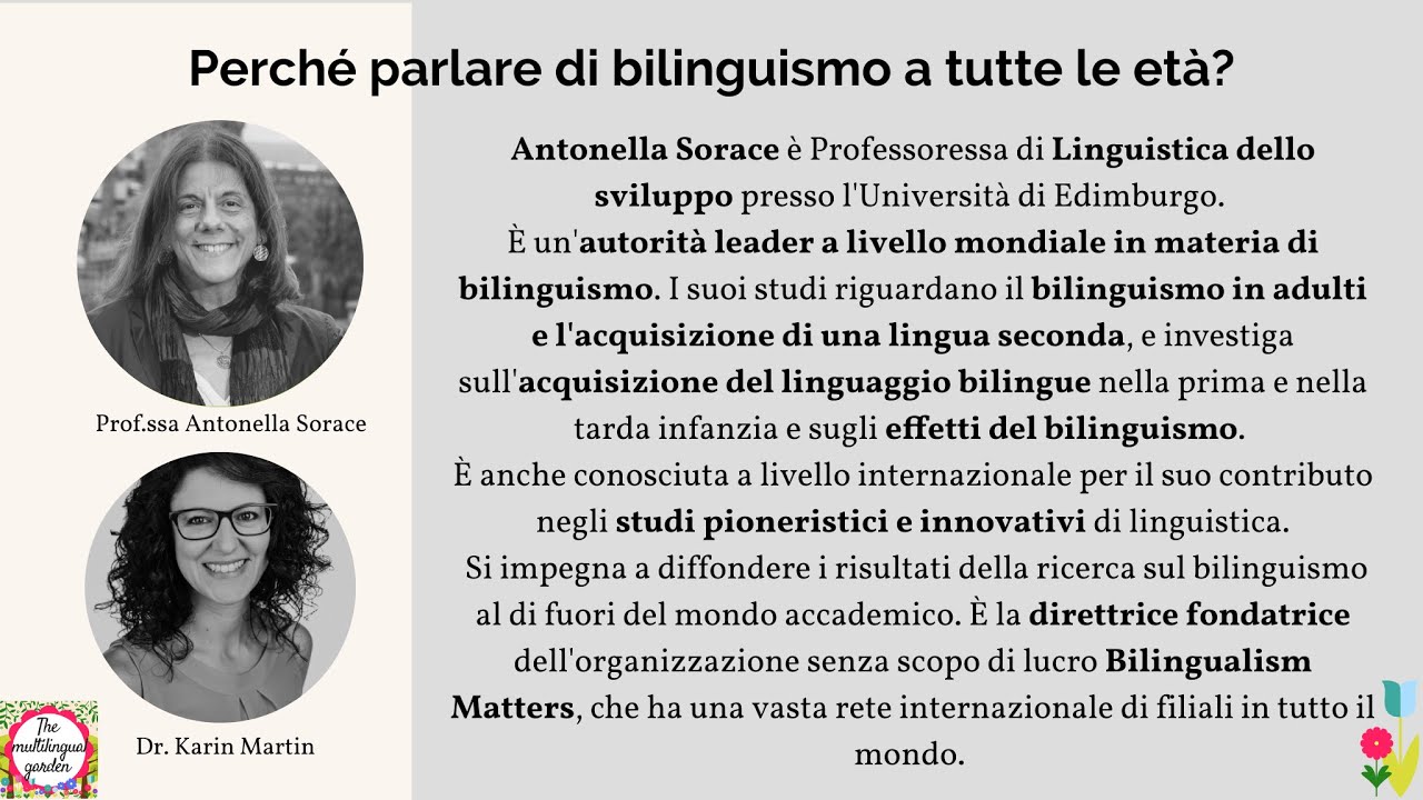 Perché parlare di bilinguismo a tutte le età? Prof.ssa Antonella Sorace #23
