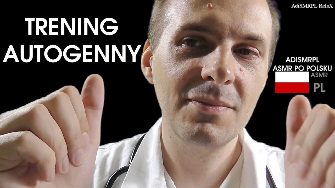 Trening Autogenny Schultza # ASMR po polsku [PL]