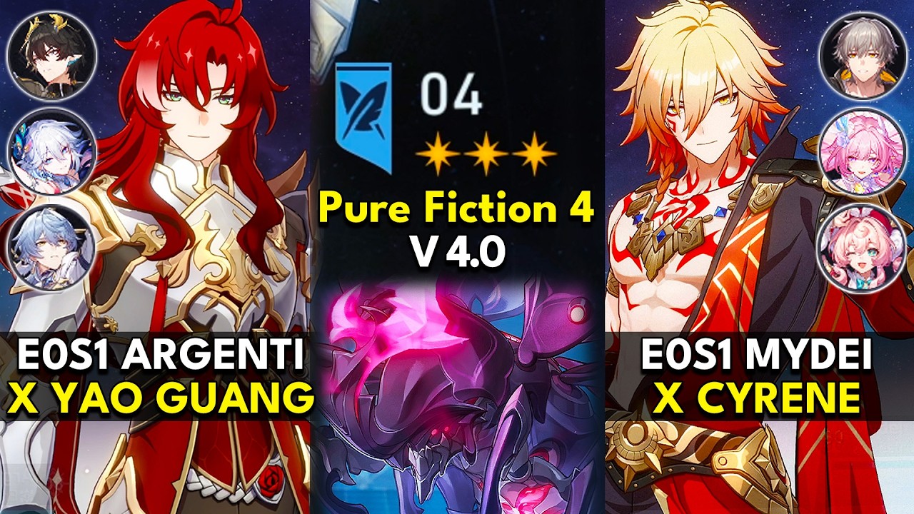 E0S1 Argenti x Yao Guang & E0S1 Mydei x Cyrene | Pure Fiction Floor 4 3 Stars |Honkai: Star Rail 4.0