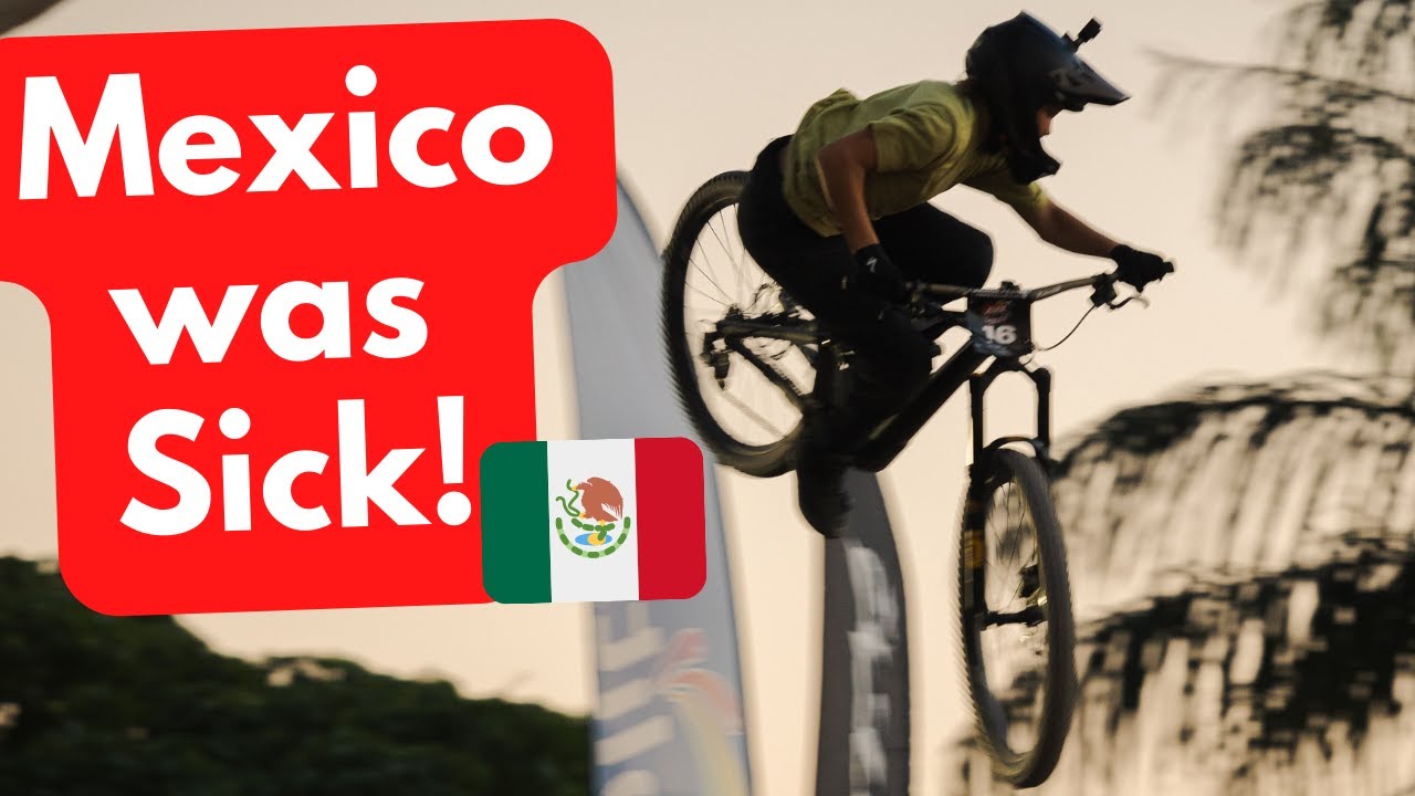 Mtb in Mexico was Epic 🇲🇽🌮🤘