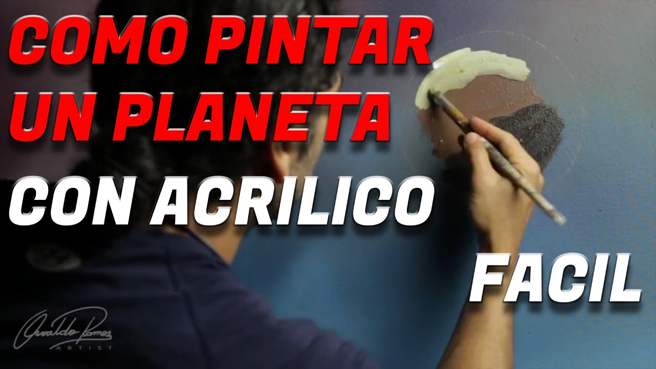 COMO PINTAR UN PLANETA con Acr&iacute;licos - (timelapse)