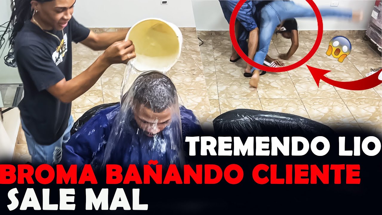 BROMA BAÑANDO A CLIENTE-sale mal y estrellan al barbero (no creeras lo qué pasó)