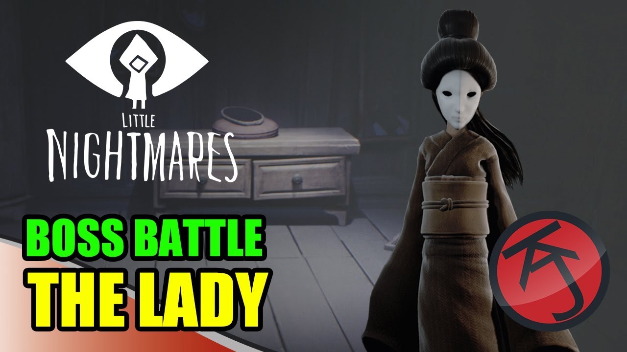 Little Nightmares - BOSS BATTLE: SIX VS LADY
