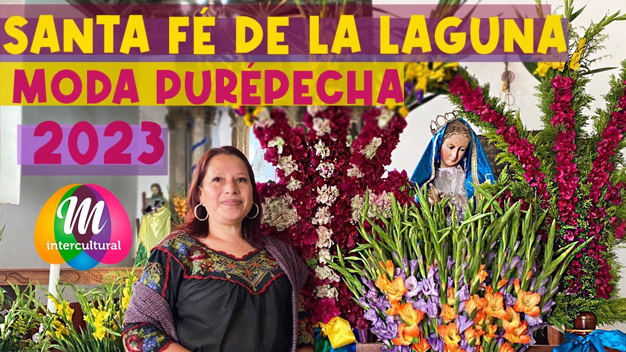 MODA PURÉPECHA 2023-- zona lacustre Michoacán