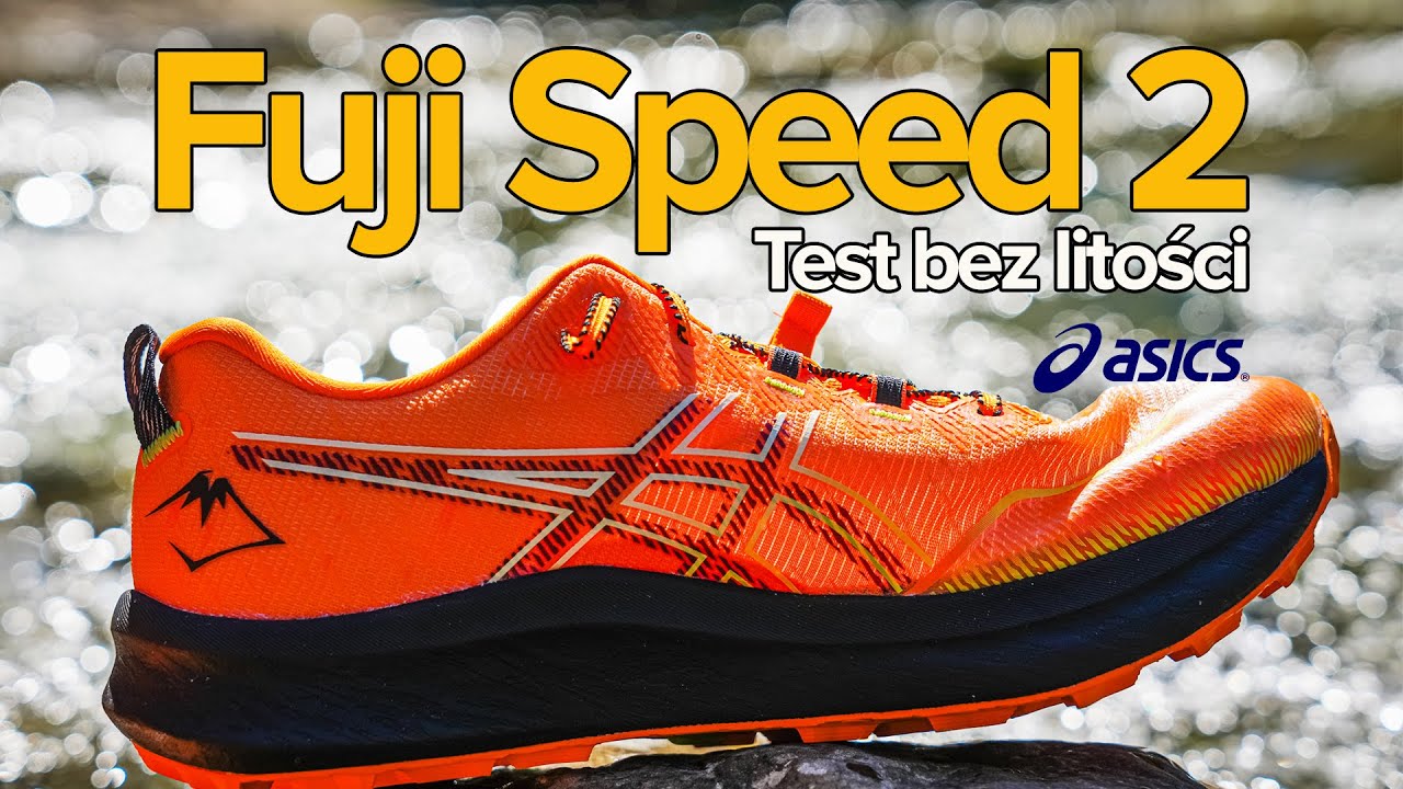 Asics Fuji Speed 2 - Test butów (Review)