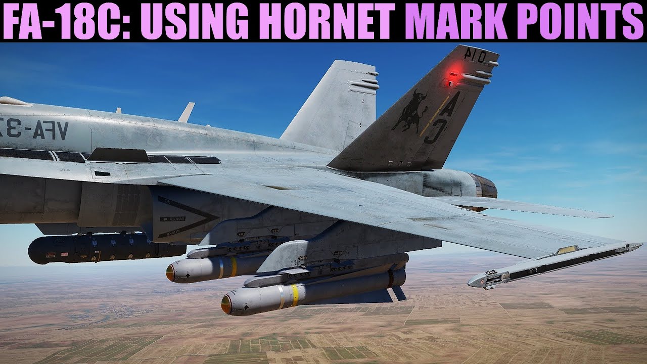FA-18C Hornet: Учебное пособие по отметке точек для навигации и навигационного оружия | DCS WORLD