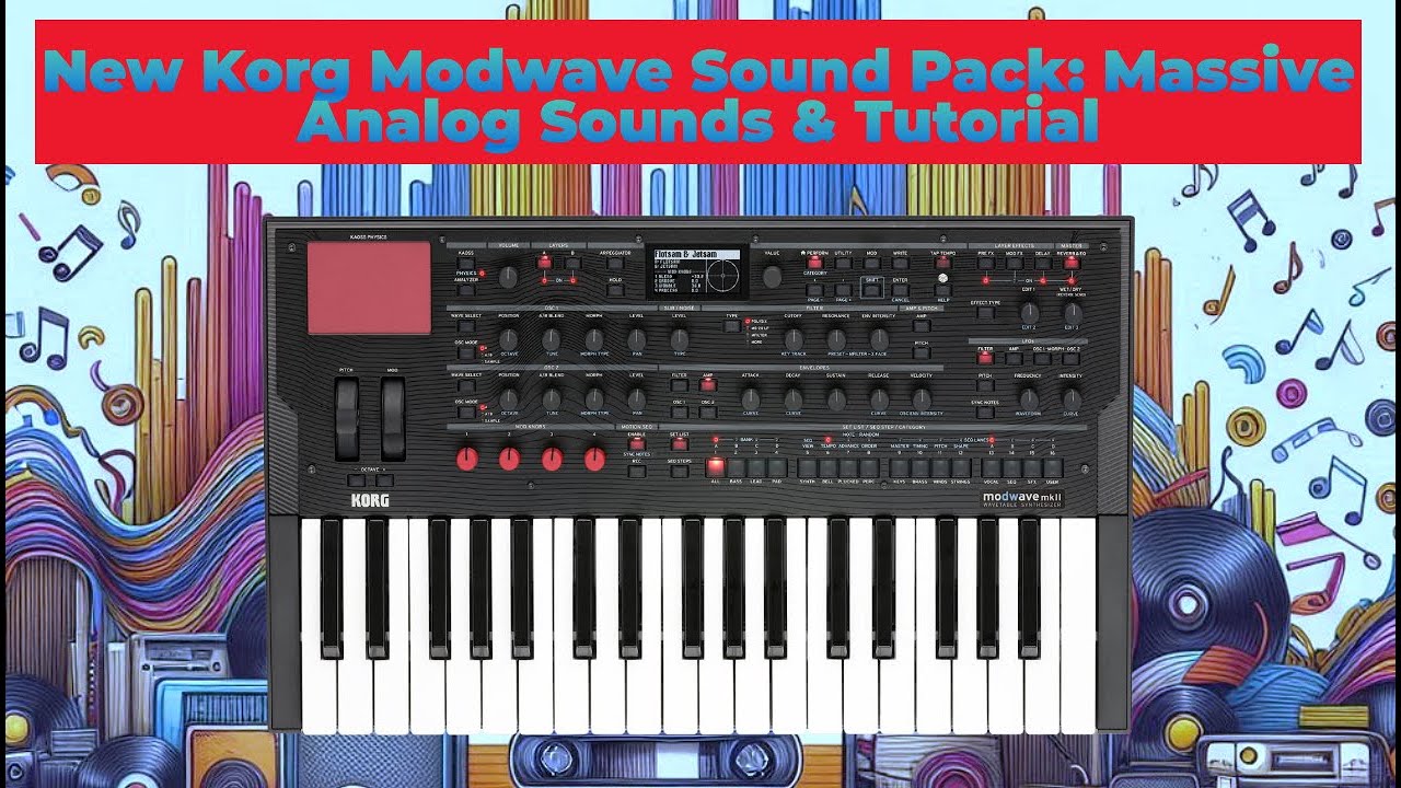 Новый набор звуков для Korg Modwave: мощное аналоговое звучание и туториал