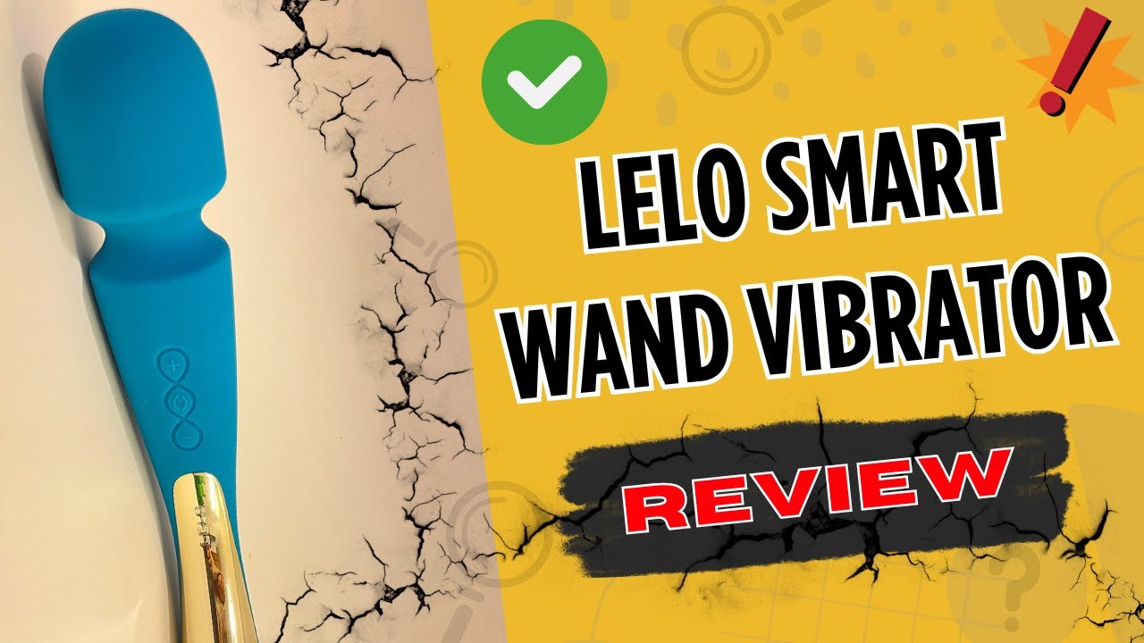Lelo Smart Wand 2 Unboxing And Review Summary