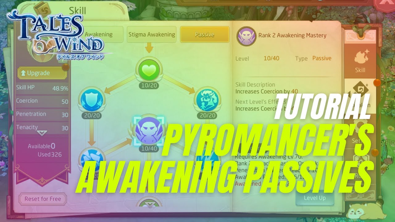 Pyromancer's awakening passive skills - Passivas do despertar do Piromante | [TOW] Tales of Wind