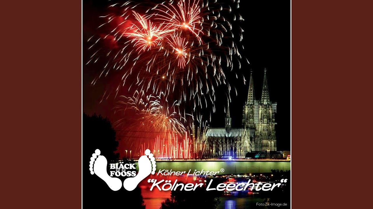 Kölner Lichter (Kölner Leechter)