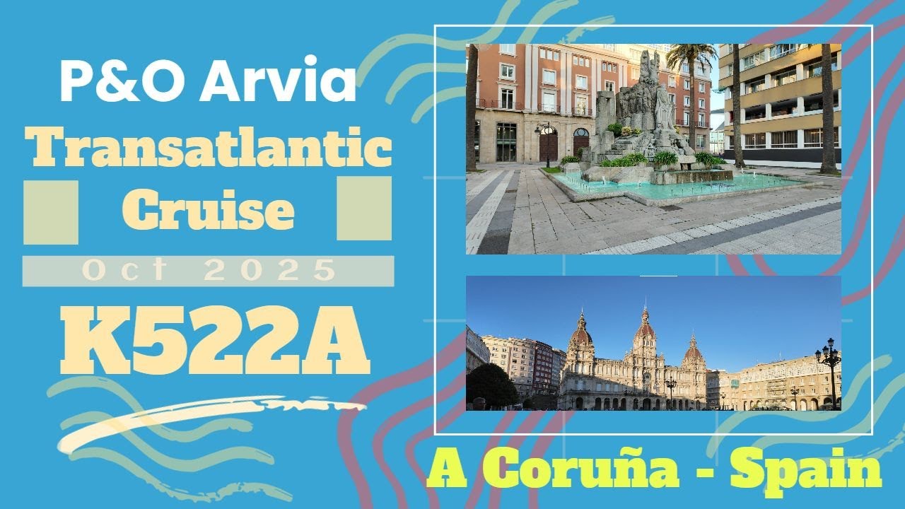 Unexpected Stop in A Coruña on P&O Arvia 2025 | Emotional Cruise Day | Spanish McDonald’s Adventure