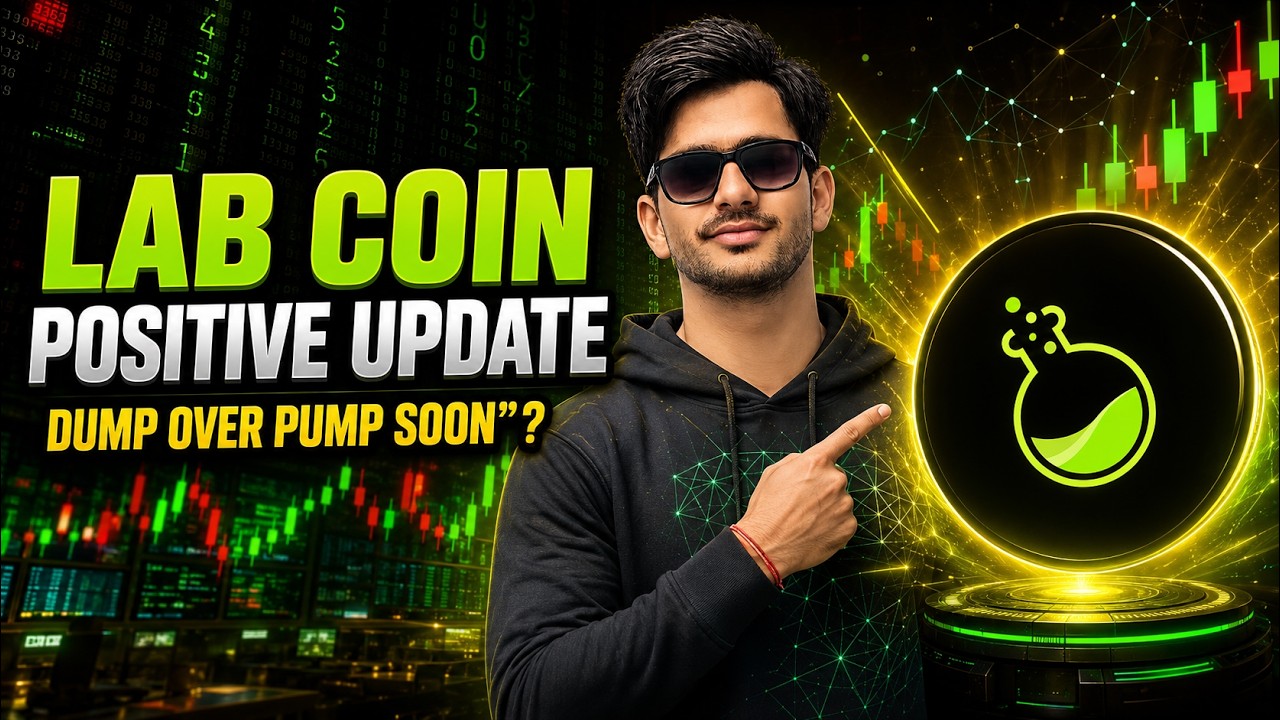 🔥 LAB COIN | LAB Coin Positive Update | LAB COIN NEWS TODAY | LAB COIN LATEST UPDATE | LAB TOKEN