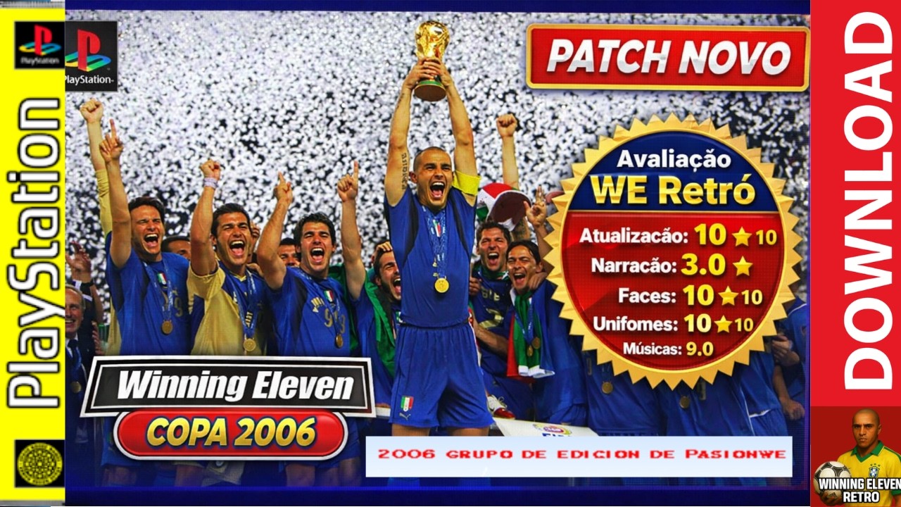 WINNING ELEVEN COPA 2006 PS1 ⚽ Patch PasionWE | Times Brasileiros, Seleções Lendárias