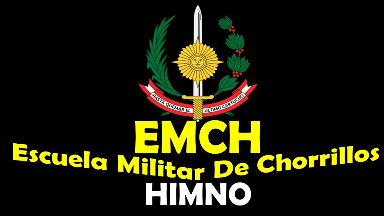 HIMNO de la EMCH - Escuela Militar de Chorrillos CORONEL FRANCISCO BOLOGNESI con letra - DUNKY