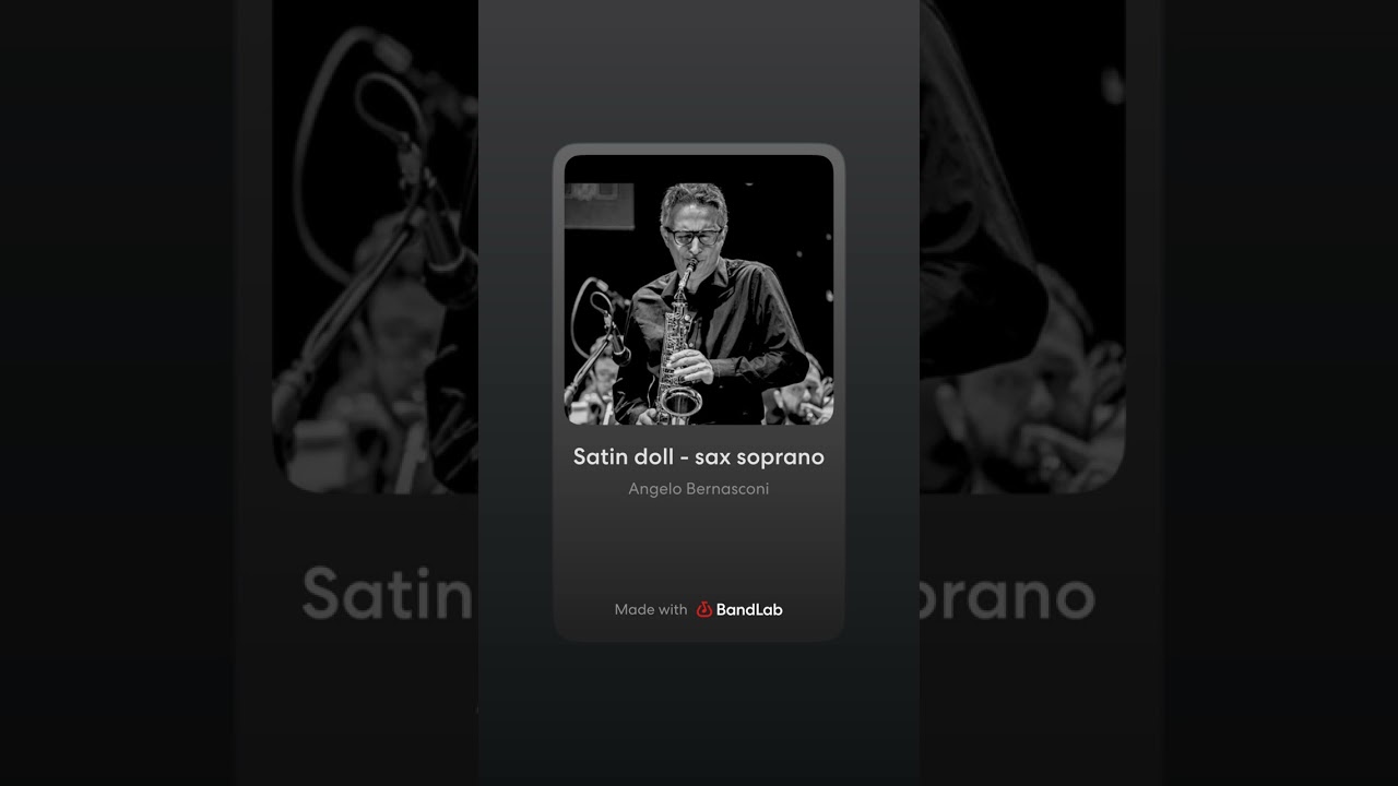 Satin doll - #saxsoprano #amodomio 