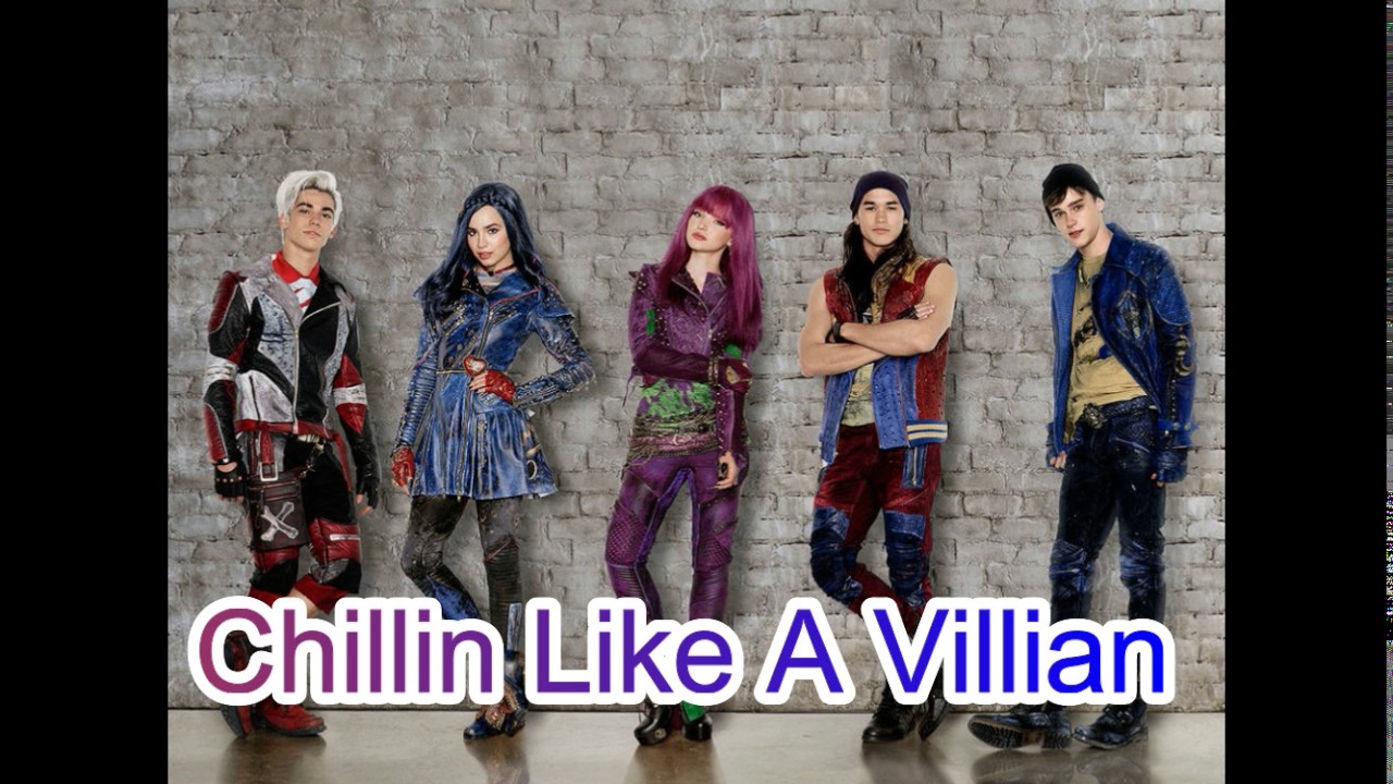Chillin Like A Villian Nightcore ♥ Descendants 2