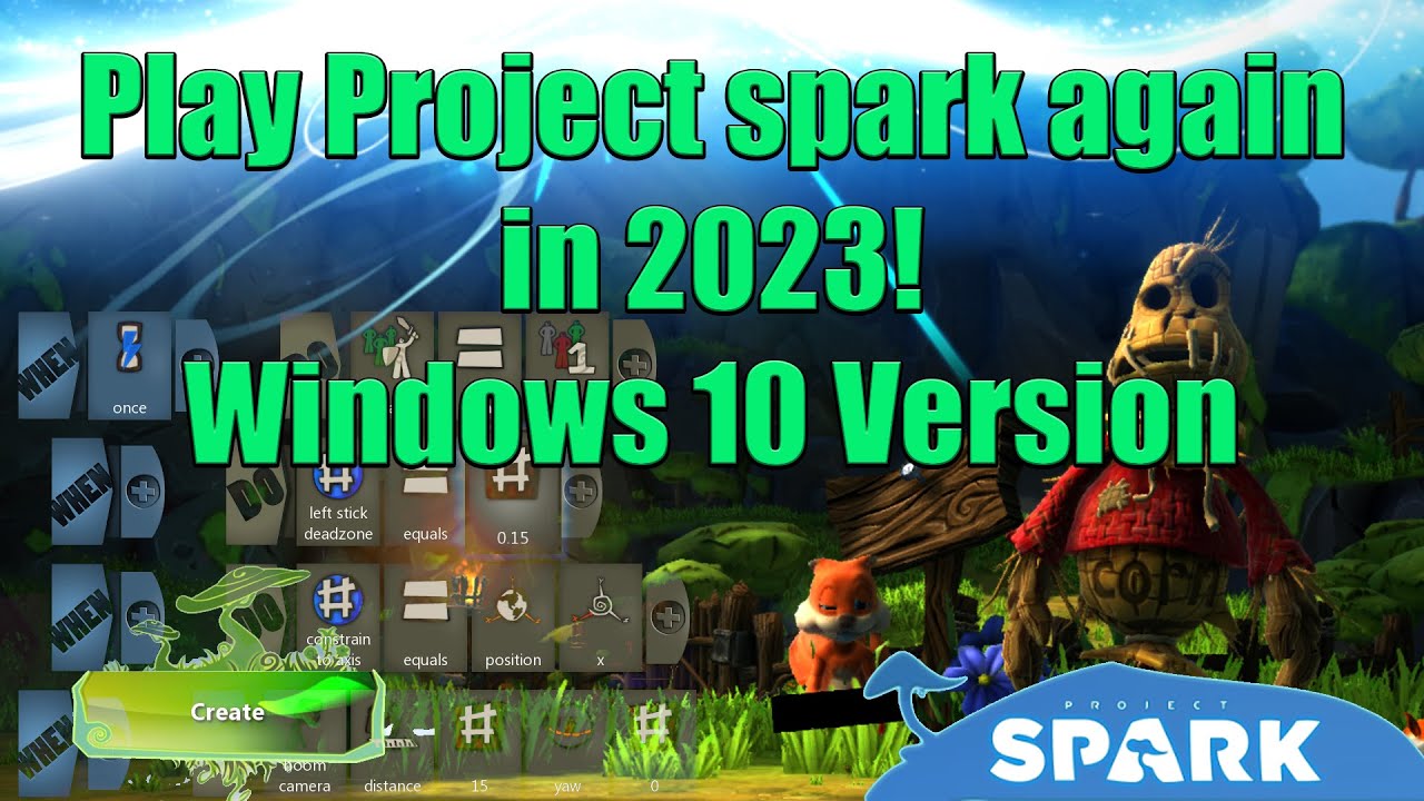 Play Project Spark Again in 2023! (Windows 10 version) (installation Tutorial) Updated