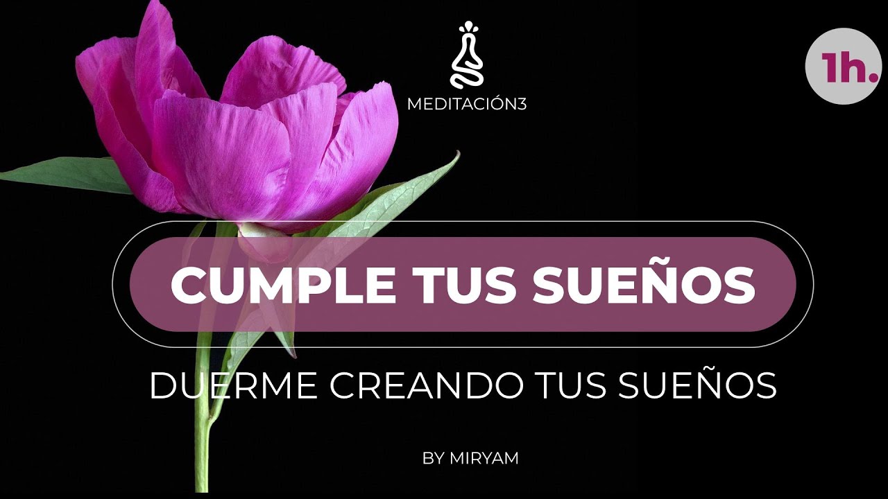 Meditaci&oacute;n Ritual para dormir ATRAYENDO QUE TUS SUE&Ntilde;OS SE HAGAN REALIDAD