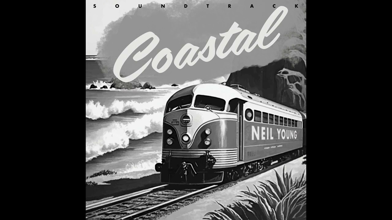 Neil Young - I'm The Ocean (Live) (From COASTAL: THE SOUNDTRACK) - (Official Audio)