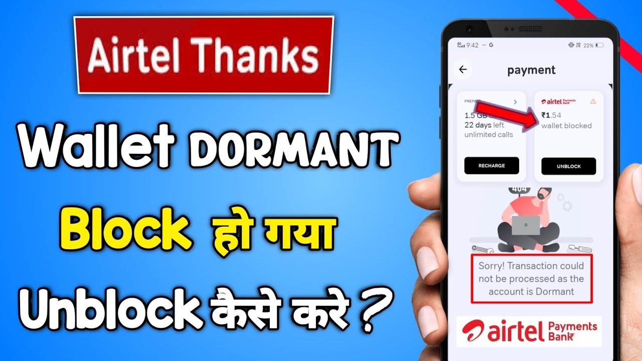 Airtel Thanks Wallet Dormant Problem Solve | how to unblock airtel thanks wallet 2023