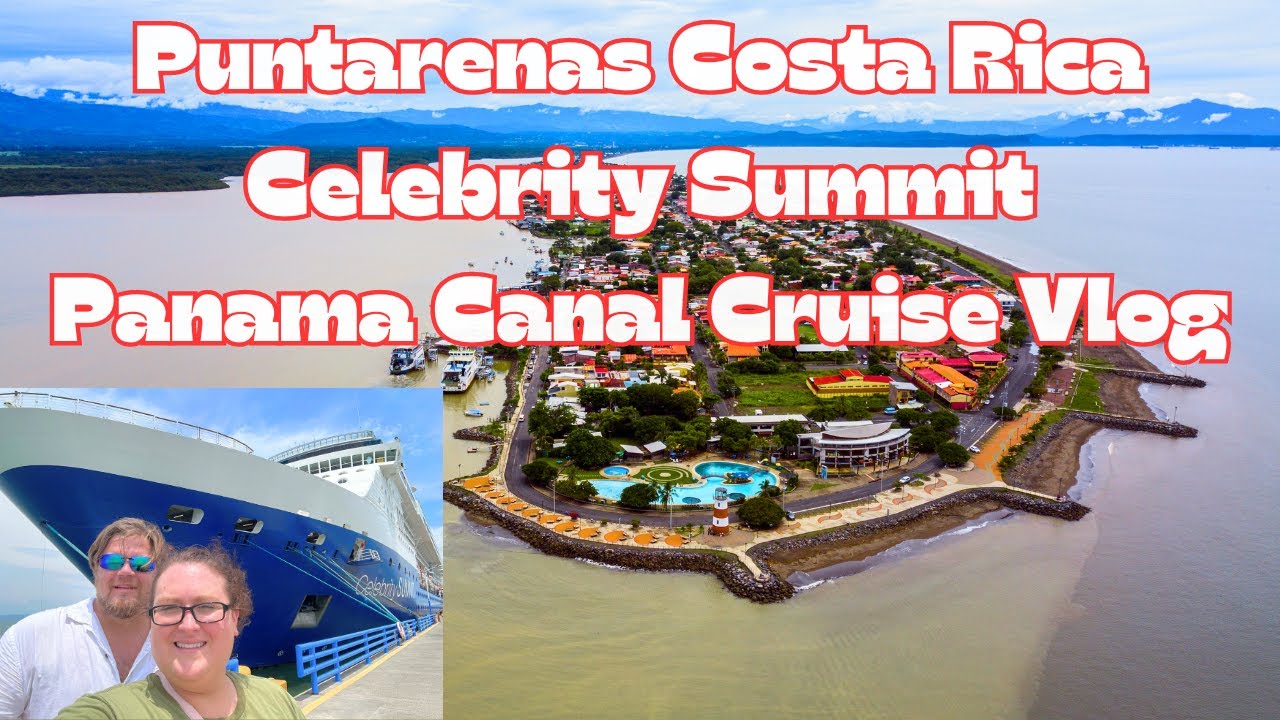 Exploring Puntarenas, Costa Rica: Beach Day, Local Cuisine, and Celebrity Summit Highlights