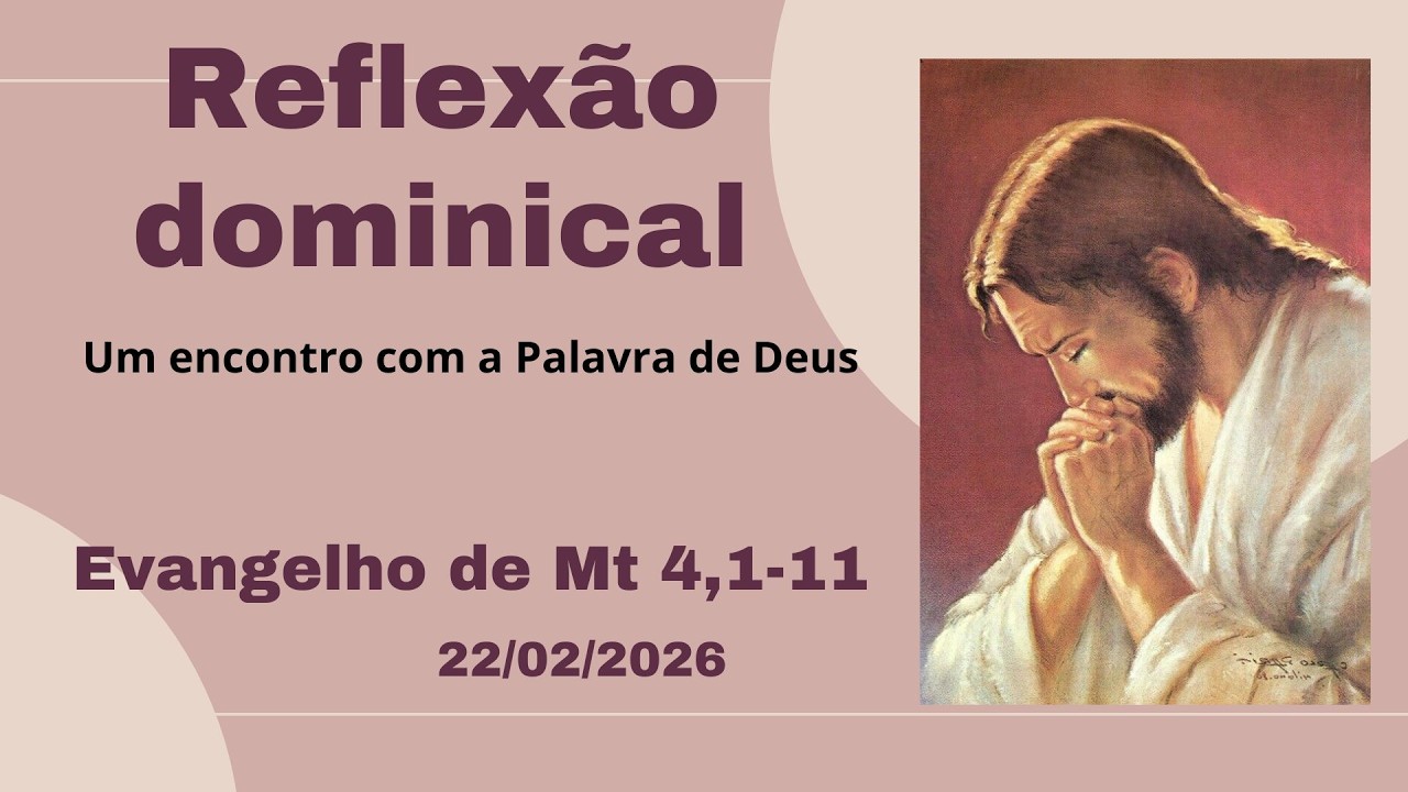 Reflexão da Palavra de Mateus 4,1-11