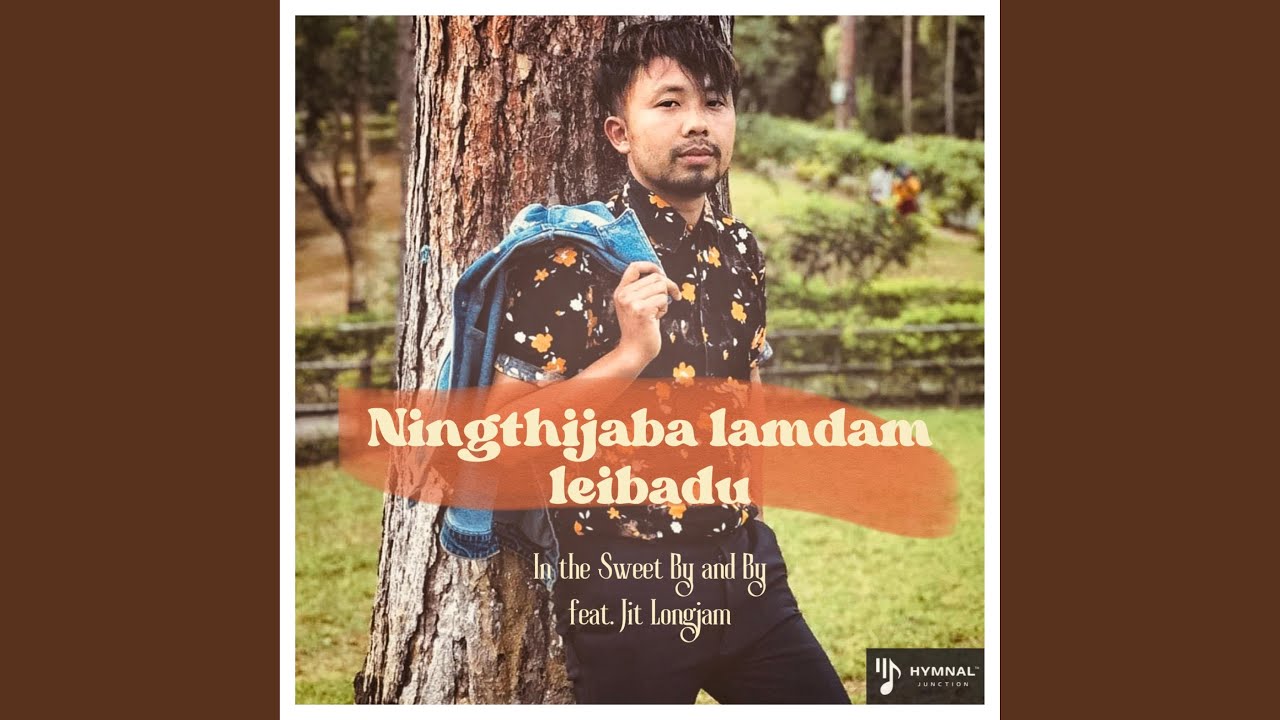 Ningthijaba lamdam leibadu 