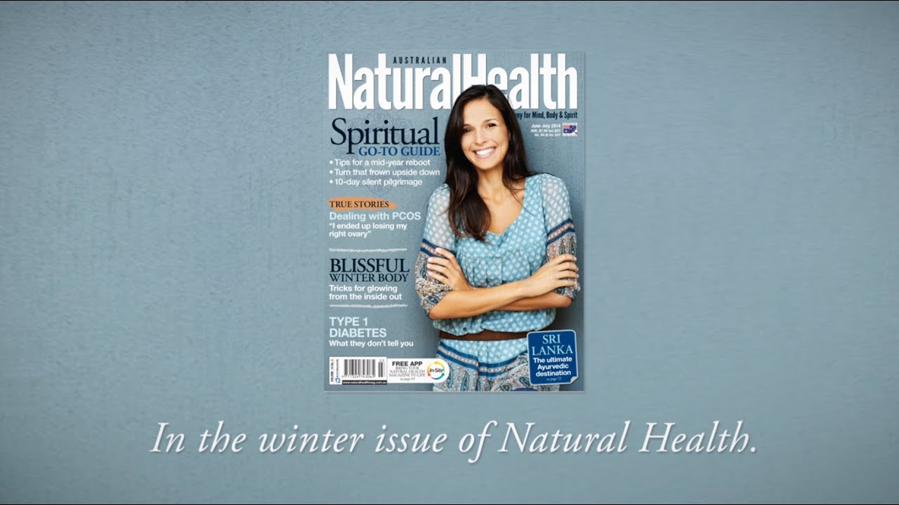 Australian Natural Health Mag - Jun/Jul 2014 Promo