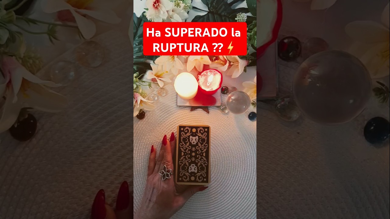 ⚡️HA SUPERADO vuestra RUPTURA??#tarotinteractivohoy #tarotsiono #futuroinmediato