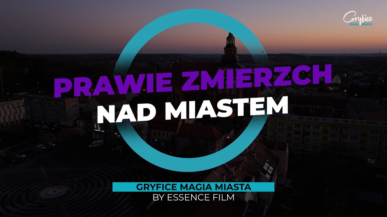 Gryfice Magia Miasta - Prawie Zmierzch