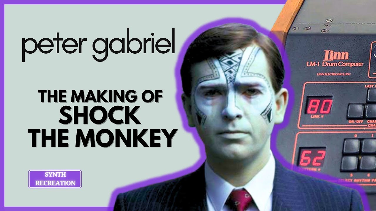 Peter Gabriel’s ‘Shock the Monkey’ Recreated with LM-1, Juno-60 & CS40M | Full Studio Breakdown