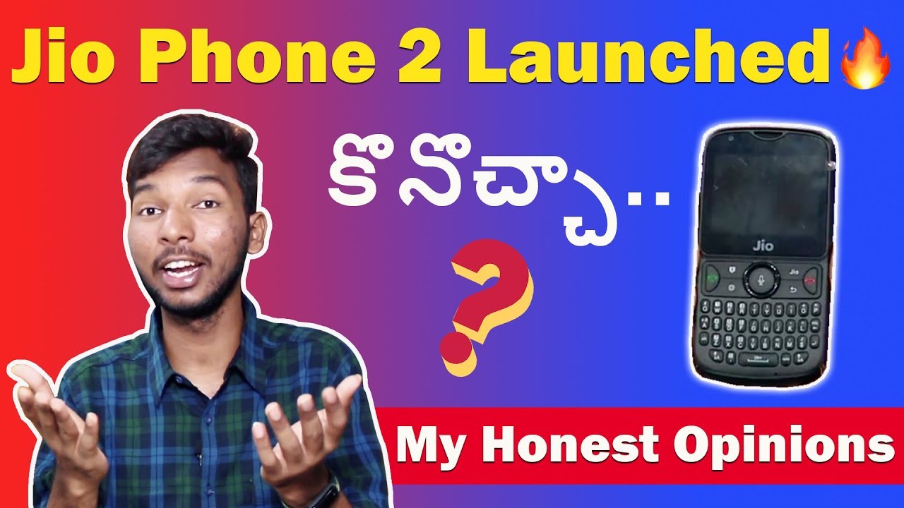 Jio Phone 2 Launched - Worth Buying..? My Opinions | in telugu