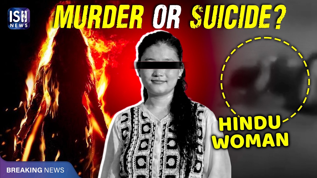 Hindu Woman Burnt in Nepal: Murder or Suicide? | ISH News