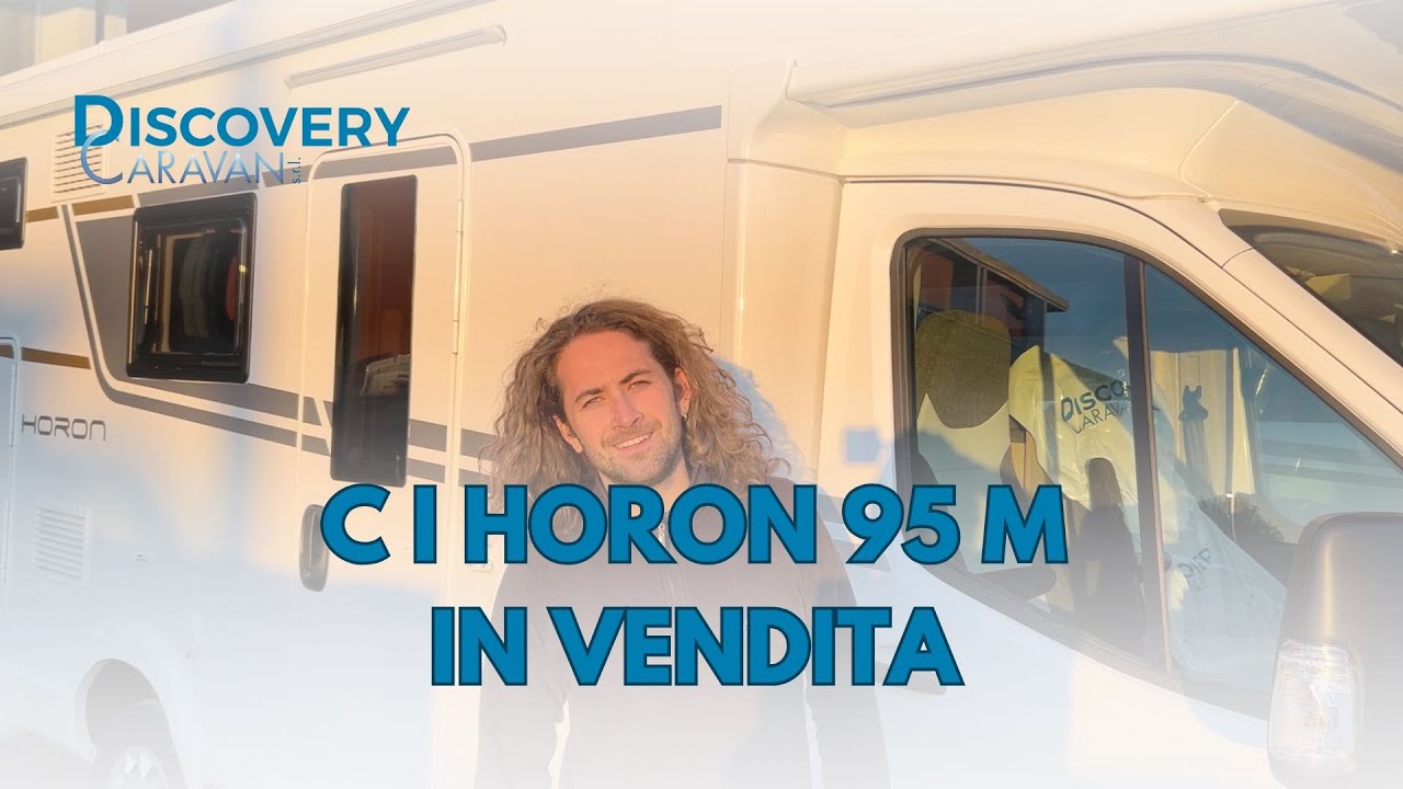 CAMPER CI HORON 95 M IN VENDITA!